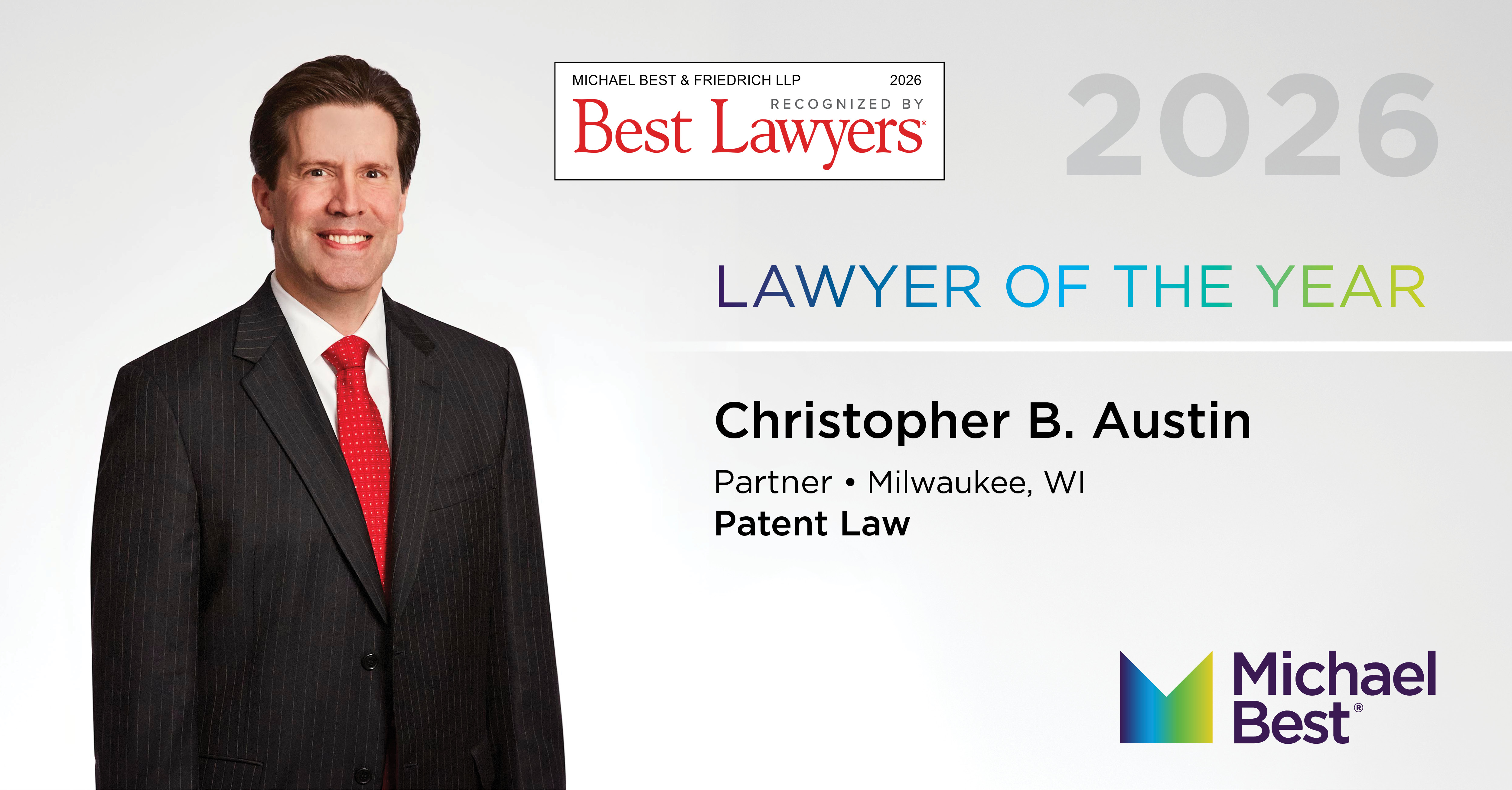 2026 Milwaukee Lawyer of the Year in Patent Law, Best Lawyers®  Photo